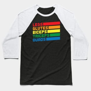 Legs Glutes Biceps Triceps Quads LGBTQ Baseball T-Shirt